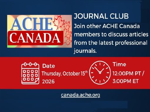 ACHE Canada Journal Club – October 2026 ACHE Canada Journal Club – October 2026
