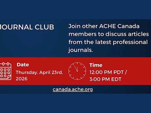 ACHE Canada Journal Club – April ACHE Canada Journal Club – April